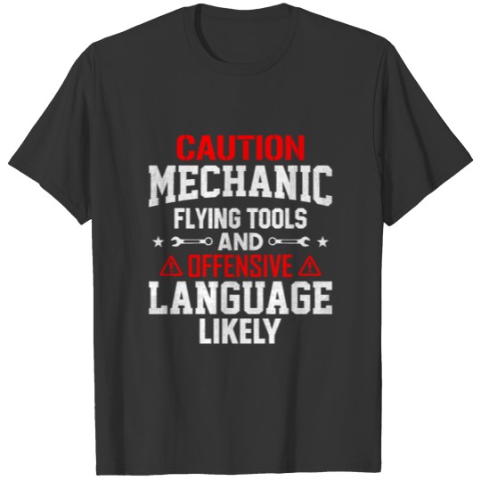 Mechanic Caution Flying Tools, funny mechanic T-shirt