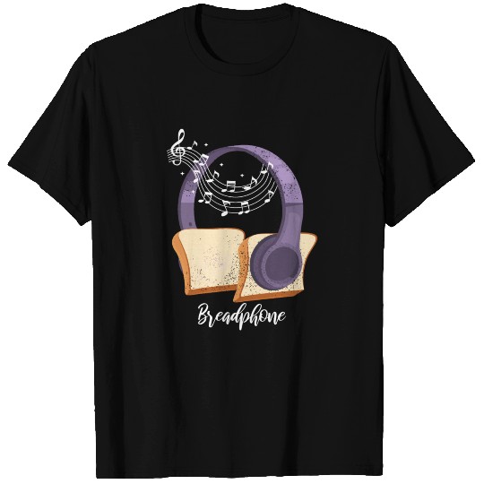 Funny Breadphone Bread Headphone T Shirts