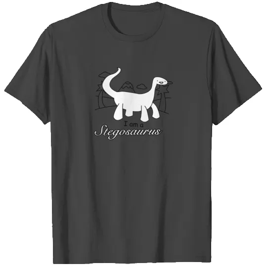 I am a Stegosaurus T Shirts