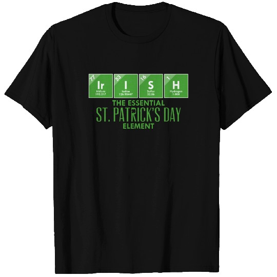 Irish St. Patrick's Day Element Chemistry Teeessen T Shirts