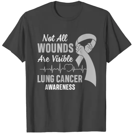 Brain Cancer Awareness Grey Not All Wounds Visible T Shirts
