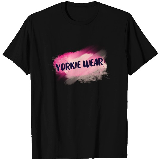 Yorkie Wear T Shirts