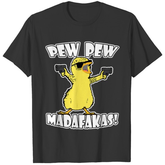 Pew Pew Madafakas Crazy Chick Funny Graphic T Shirts