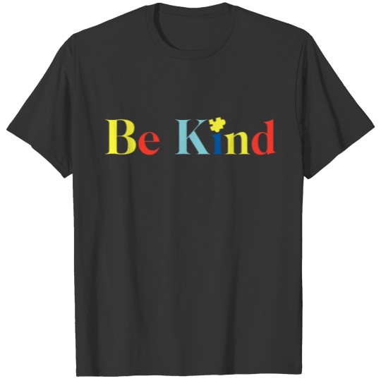 Kindness Autism Awareness SPED Teacher T-shirt