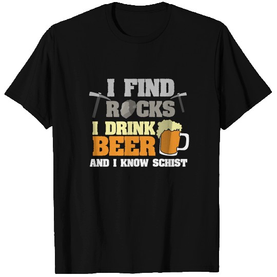 Geologist Geology Rock Stone Beer Gift T Shirts