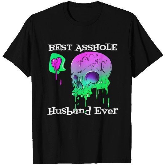 Best Asshole Husband Ever T Shirts