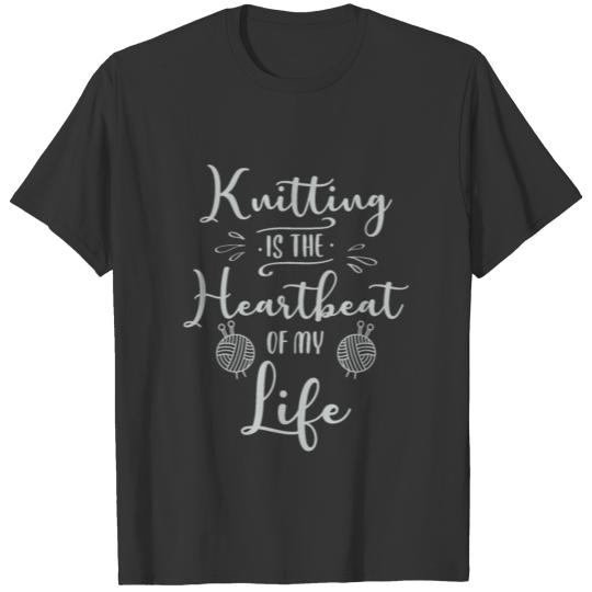 Knitting Yarn Gift I Handcraft Knitters T-shirt
