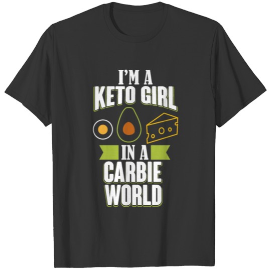 Keto Girl Quotes T-shirt