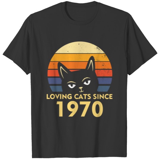 Cat Lover Birthday 1970 Cats Kitty Kitten Gift T-shirt