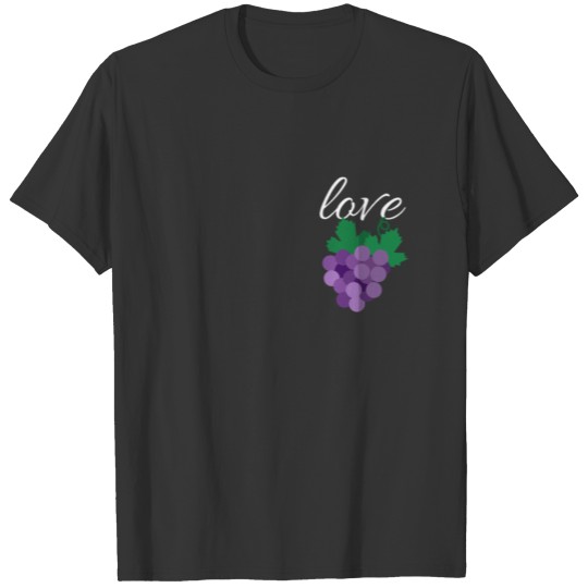 Wine Love Rose Grape Gift T-shirt