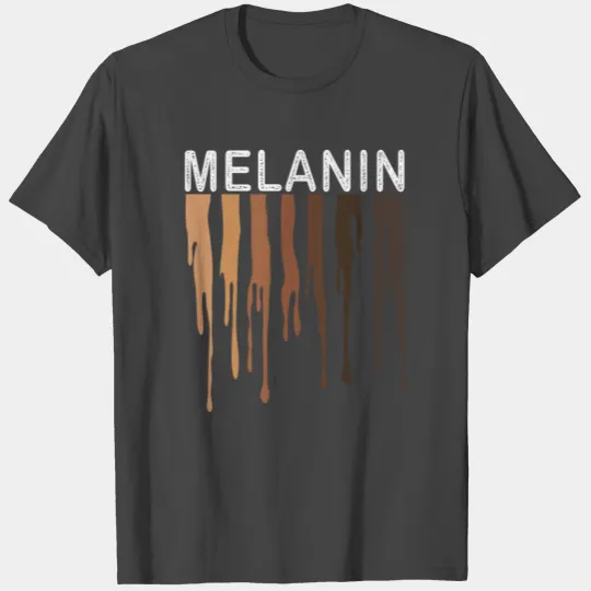 Melanin Gift T Shirts