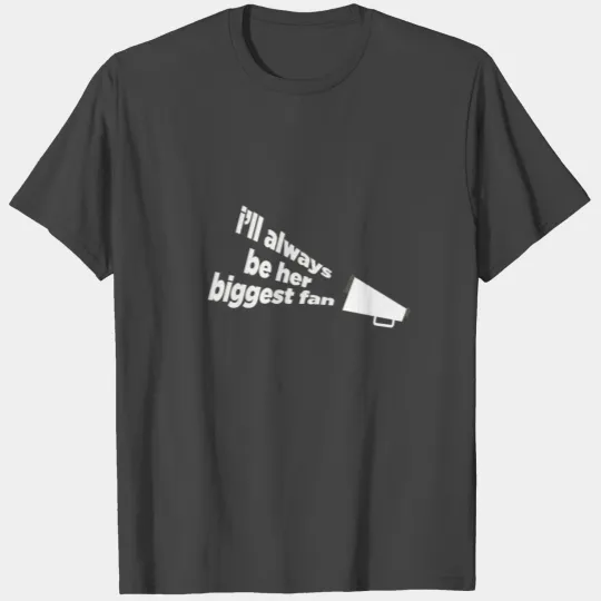 I'll Always Be Her Biggest Fan Cheer Mom T Shirts