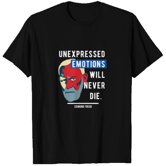 Sigmund Freud Quote - Unexpressed Emotions T Shirts