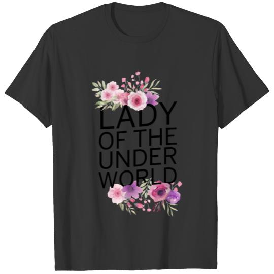 Lady Of The Underworld T-shirt