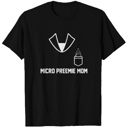 Micro Preemie NICU New Mom Dad Mom Bottle T Shirts