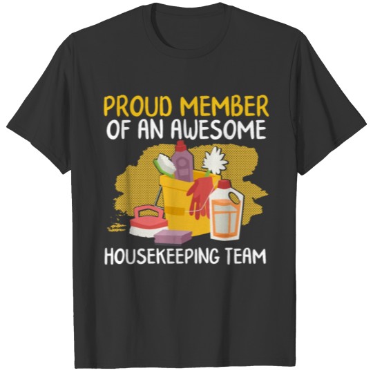 International Housekeepers Week 2020 Proud Member T-shirt