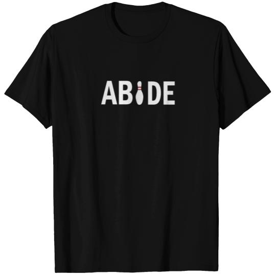 Abide T Shirts