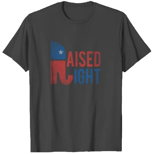 Raised Right Republican T Shirts