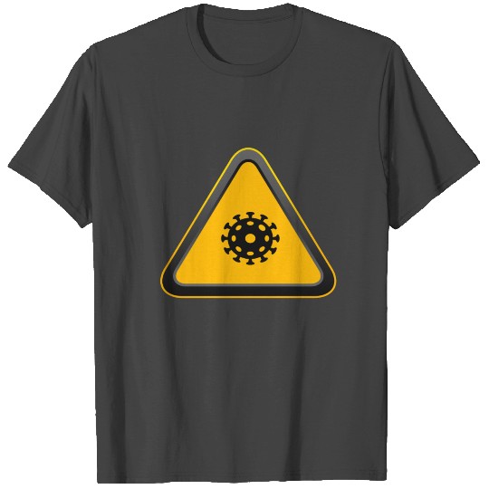 Warn Corona Sign 2020 Virus T Shirts