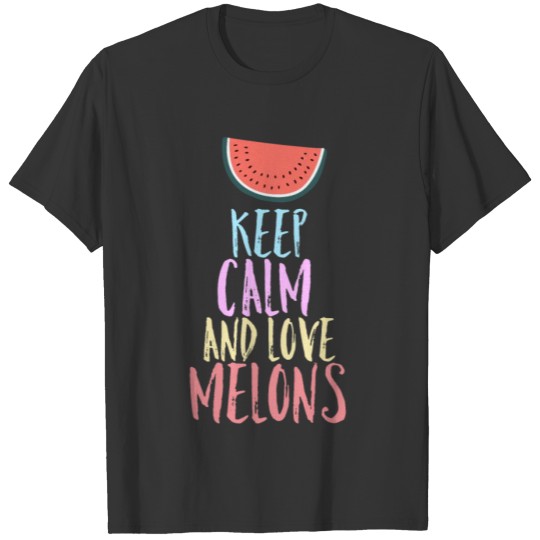 Melons Saying T-shirt