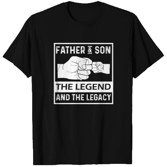 Father And Son The Legend And The Legacy T Shirts