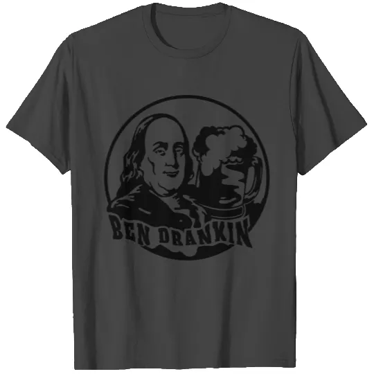 Ben Drankin - Cheers T Shirts