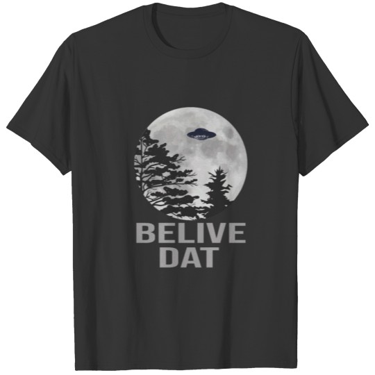 Believe Dat T-shirt