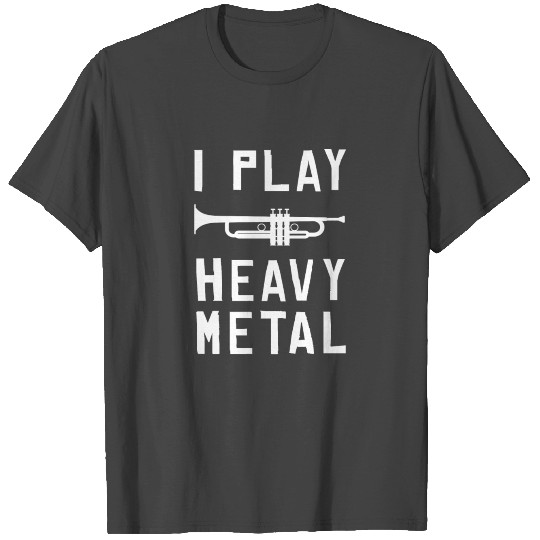 I Play Heavy Metal Repeat Musicans Instrument T Shirts