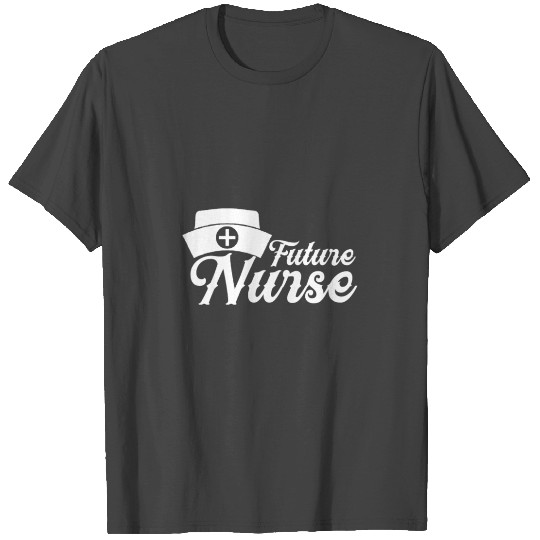 Future Nurse T Shirts