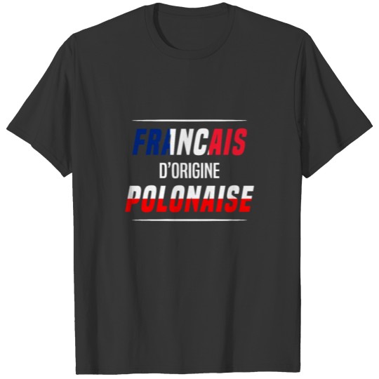 français et polonais T-shirt