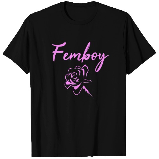 FEMBOY T Shirts