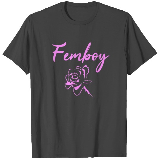 FEMBOY T Shirts