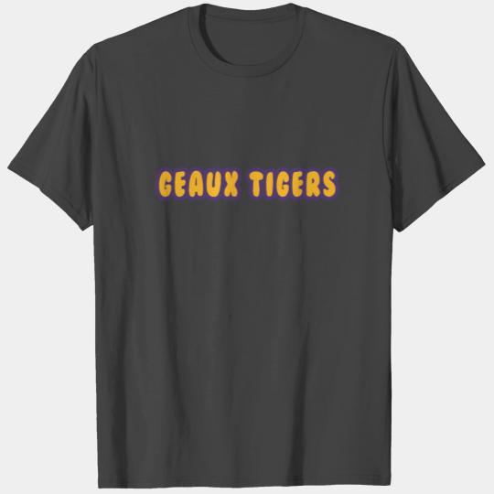Geaux Tigers Louisiana State University T Shirts