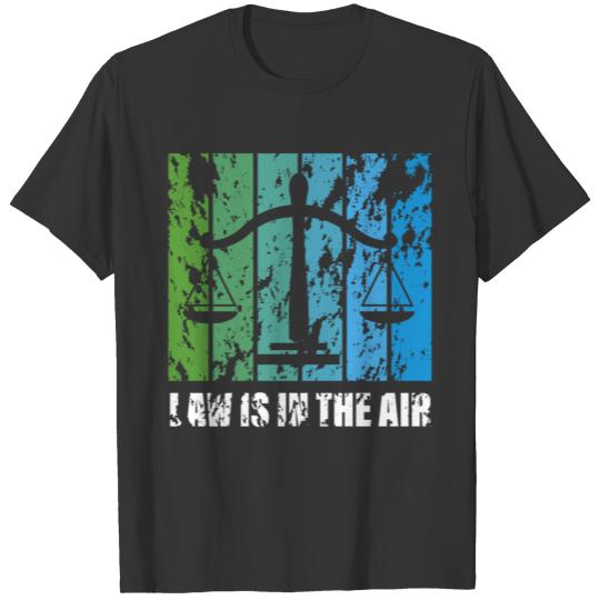 Law Is The Air Pun Lawyer Used Look Vintage T-shirt