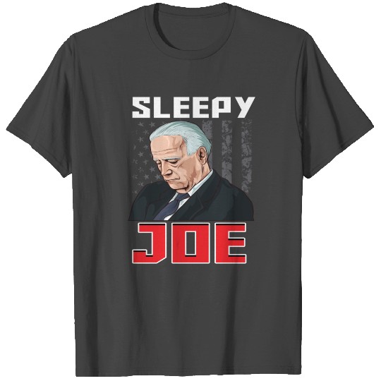 Sleepy Joe Biden Presidential Campaign Parody T Shirts