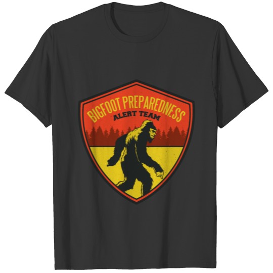 Bigfoot Alarm Team Be Prepared T-shirt