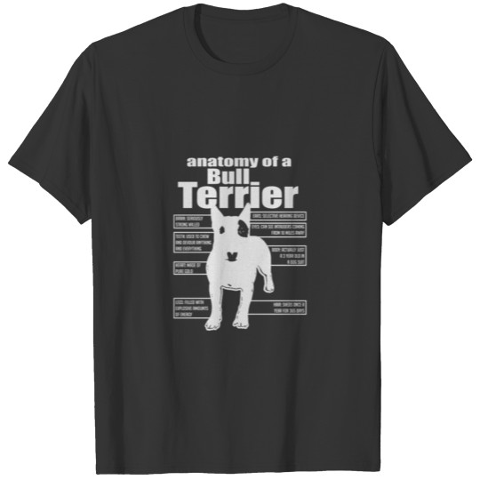 Anatomy of A Bull Terrier Bull Terrier Gift Ideals T Shirts