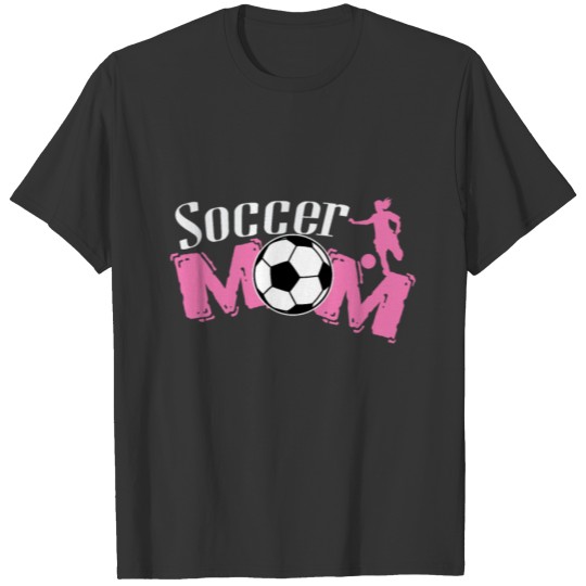 Soccer player "Soccer Mom" T-shirt