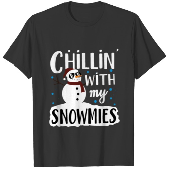 Chillin With My Snomies Christmas Winter T-shirt