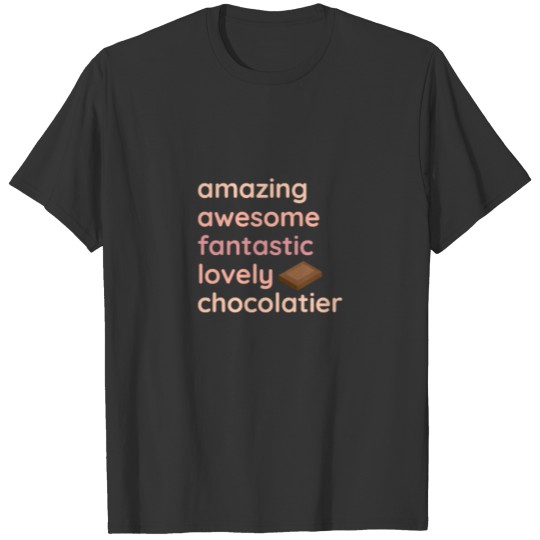 Chocolate Chocolatier Gift T-shirt