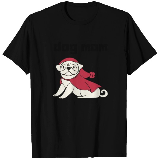 dog mom T Shirts