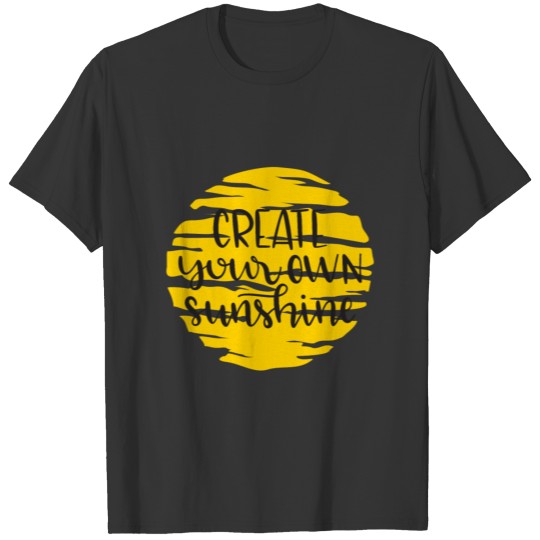 Create your Own sunshine T-shirt