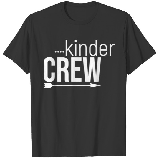 Kinder Crew Back to School Gifts for Student T-shirt