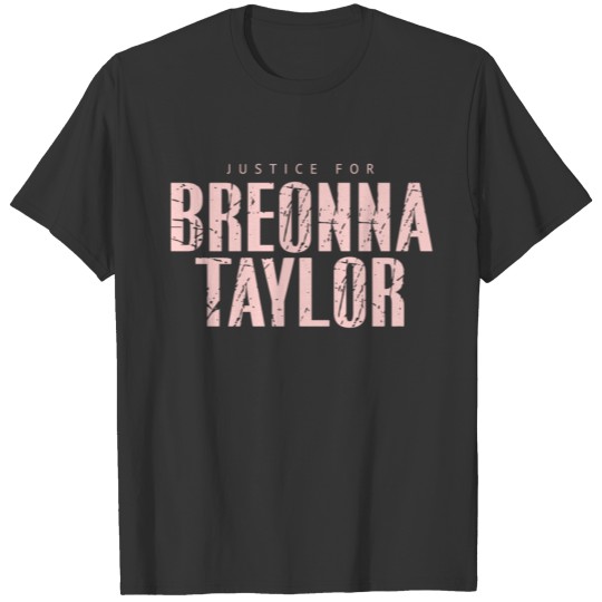 Justice for Breonna Taylor T Shirts