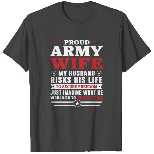 Proud Army Wife T Shirts Military T Shirts Army T Shirts