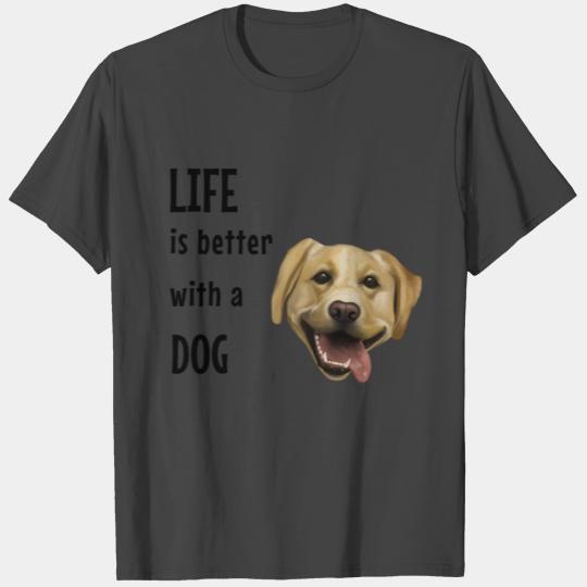Labradoodle - Life is better with a dog T Shirts