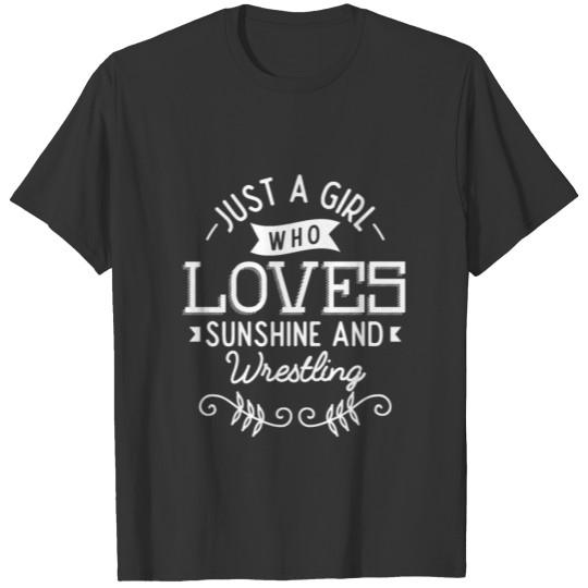 Girl Who Loves Sunshine And Wrestling Wrestler T-shirt