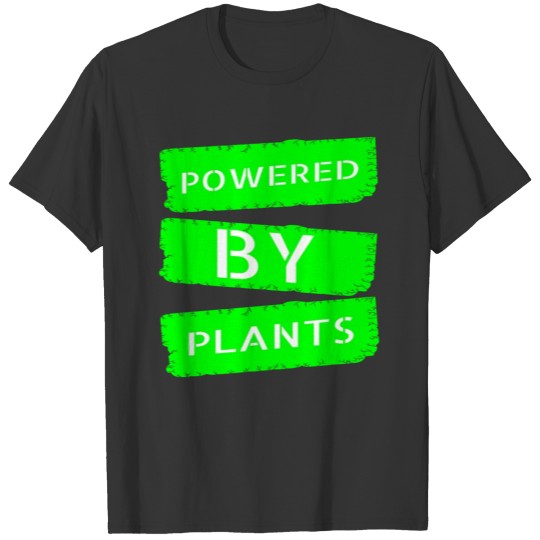 vegan - powered by plants T Shirts
