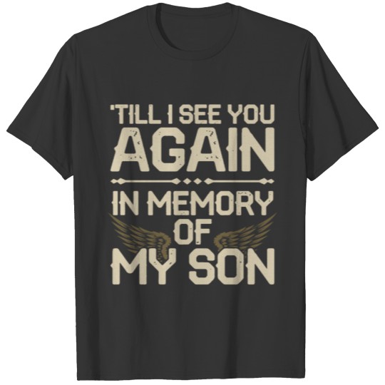 Till see you again T-shirt