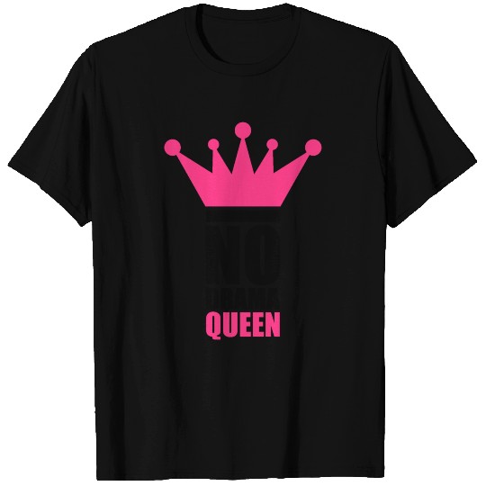no drama queen T Shirts